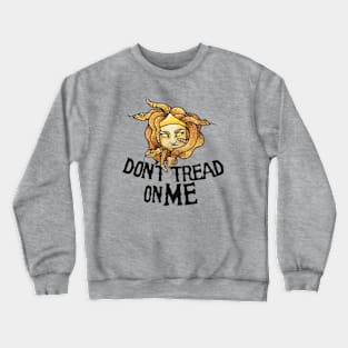 Don't Tread on Me Crewneck Sweatshirt